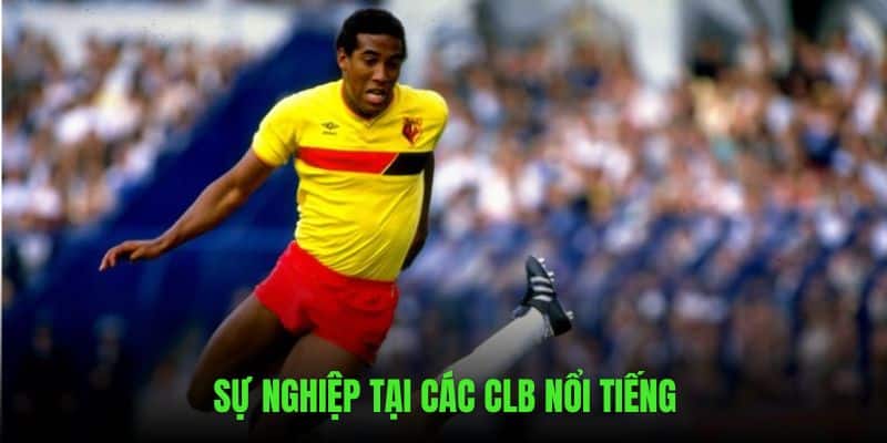 Sự nghiệp khi đang ở trong các CLB nổi tiếng 